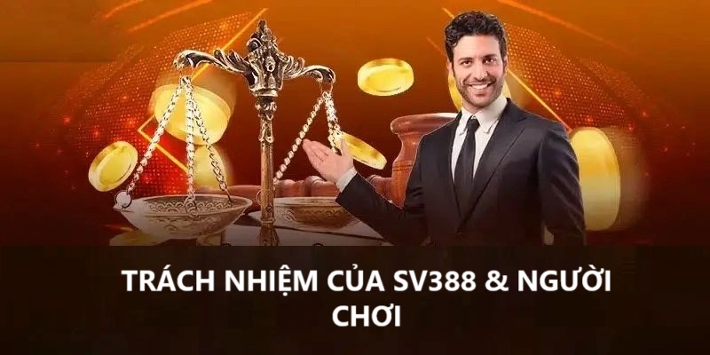 Thực hiện đầy đủ trách nhiệm của hai bên