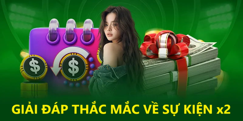 Giải đáp thắc mắc về sự kiện nhận 100% nạp đầu