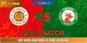 Soi Kèo Quy Nhơn Bình Định Vs Công An Hà Nội 18:00 03/06
