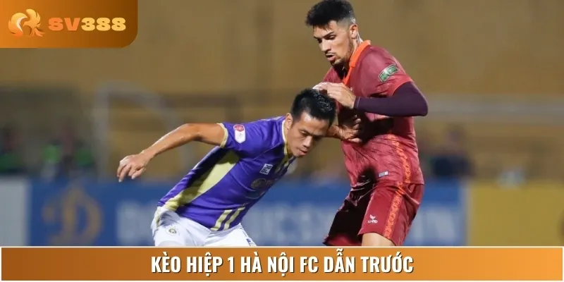 Hiệp 1 hứa hẹn thế trận áp đảo từ Hà Nội FC ngay từ đầu