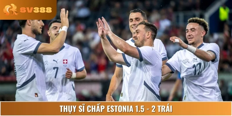 Tỷ lệ chấp sâu phản ánh sự vượt trội toàn diện của Thụy Sĩ