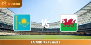 Nhận Định Kazakhstan Vs Wales 21:00 04/09 World Cup Châu Âu