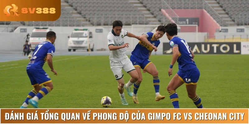 Phân tích lịch sử, phong độ gần đây của Gimpo FC vs Cheonan City
