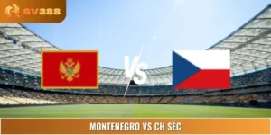 Dự Đoán Tỷ Số Montenegro Vs CH Séc 01:45 06/09 VL World Cup
