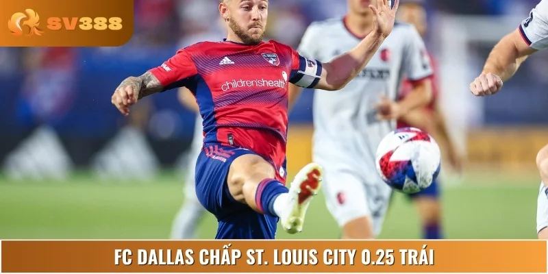 FC Dallas được đánh giá nhỉnh hơn, chấp nhẹ 0.25 trái trước chủ nhà